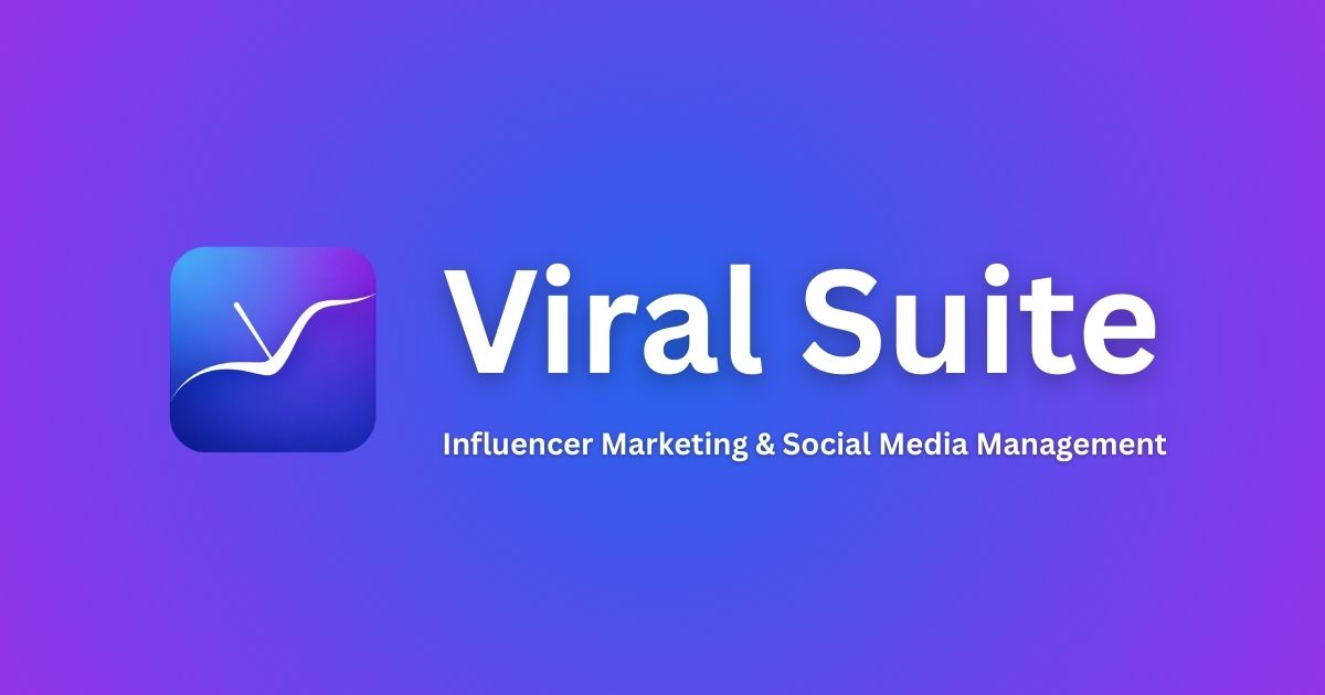 Viral Suite | Social Media & Influencer Marketing Platform